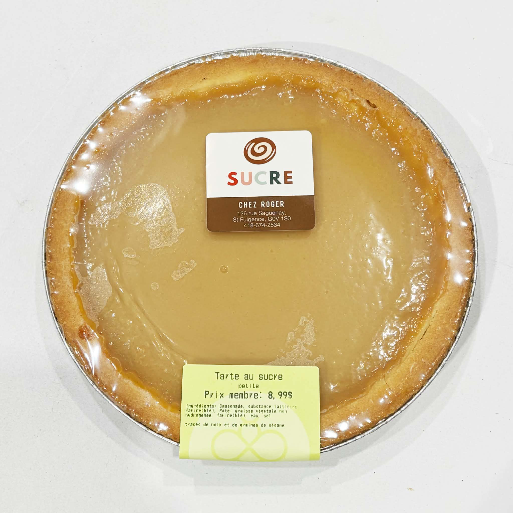 Tarte au sucre (petite) - Boulangerie Chez Roger